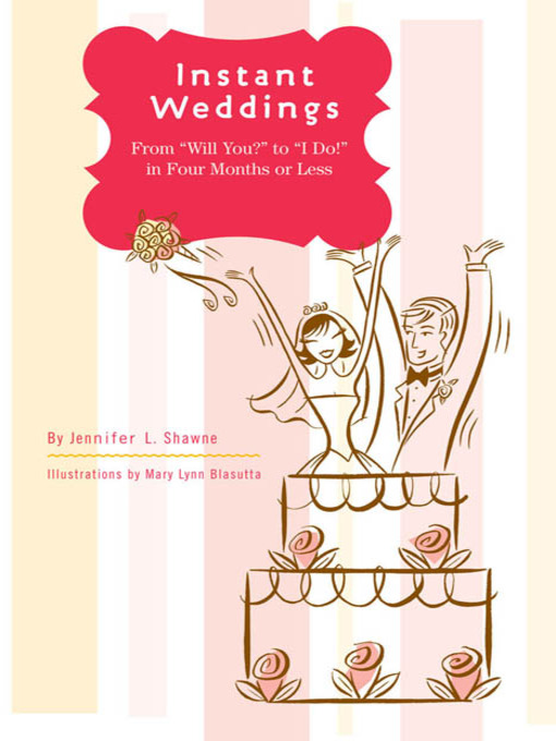 Title details for Instant Weddings by Jennifer L. Shawne - Available